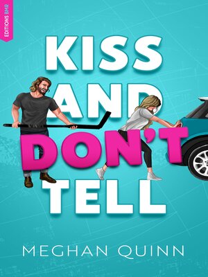 cover image of Kiss and Don't Tell